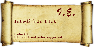 Istvándi Elek névjegykártya